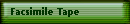 Facsimile Tape